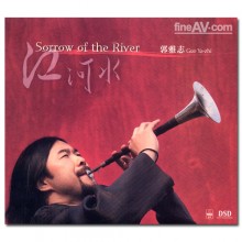 Sorrow of the River - Guo Ya-zhi (DSD CD)