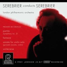 세레브리어: 관현악 작품 ; Jose Serebrier: Partita, Fantasia for Strings, Winterreise, Sonata for Solo Violin (HDCD)